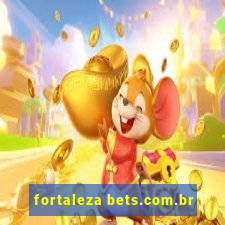 fortaleza bets.com.br